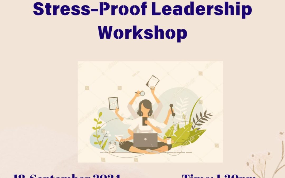 Stress-Proof Leadership Workshop